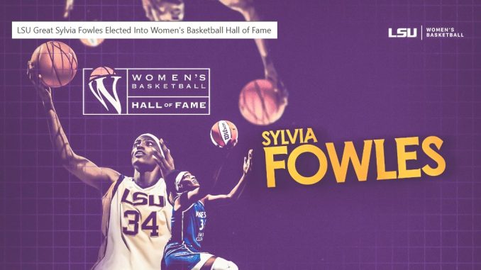 Sylvia Fowles, LSU women's basketball great